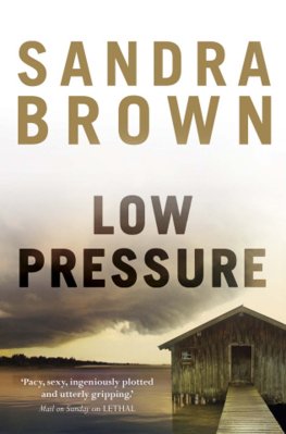 Sandra Brown - Low Pressure