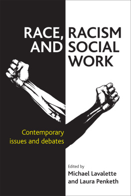 Michael Lavalette Race, Racism and Social Work: Contemporary Issues and Debates
