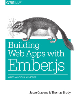 Jesse Cravens Building Web Apps with Ember.js