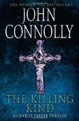 John Connolly - The Killing Kind