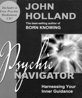 John Holland Psychic Navigator