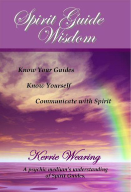 Kerrie Wearing Spirit Guide Wisdom