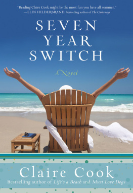 Claire Cook - Seven Year Switch