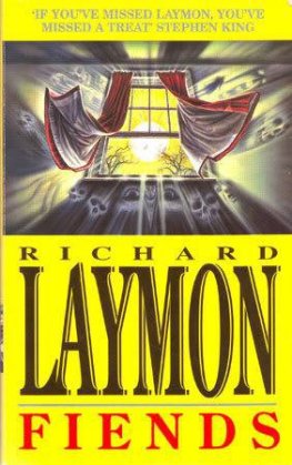 Richard Laymon - Fiends