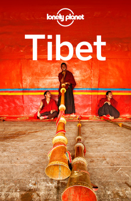 Bradley Mayhew - Lonely Planet Tibet