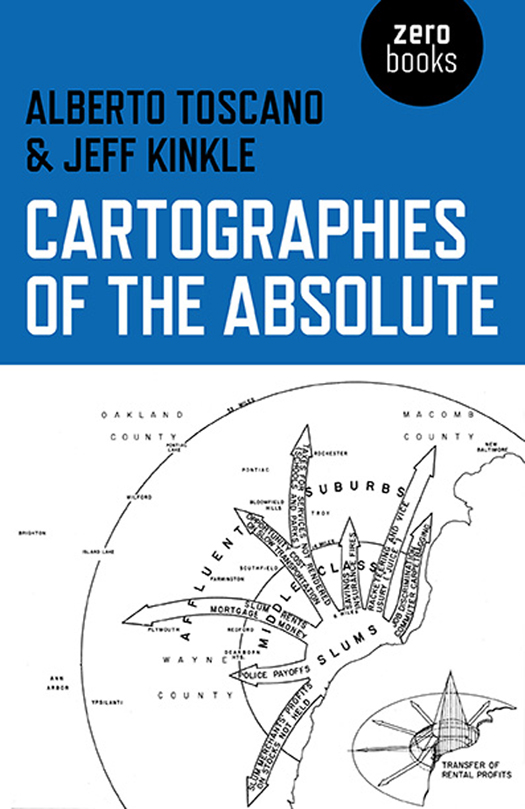 WHAT PEOPLE ARE SAYING ABOUT CARTOGRAPHIES OF THE ABSOLUTE Cartographies of - photo 1