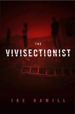 Ike Hamill - The Vivisectionist