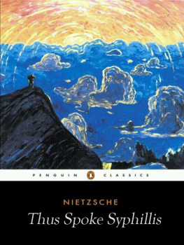 Nietzsche Thus spoke Zarathustra : a book for everyone and no one
