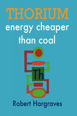 Robert Hargraves - Thorium: energy cheaper than coal