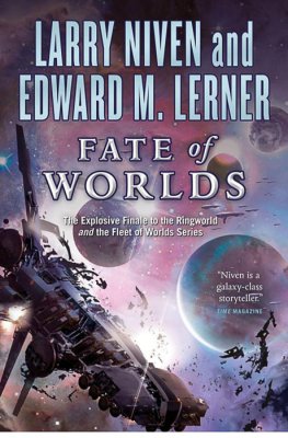 Larry Niven Fate of Worlds: Return From the Ringworld