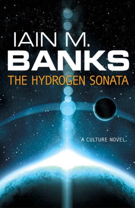 Iain Banks - The Hydrogen Sonata