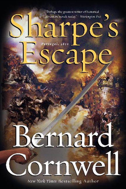 Sharpes Escape k Richard Sharpe and the Bussaco Campaign 1810 Bernard Cornwell - photo 1