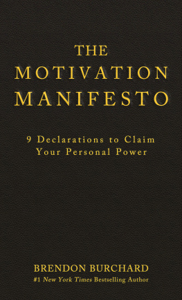 Brendon Burchard - The Motivation Manifesto