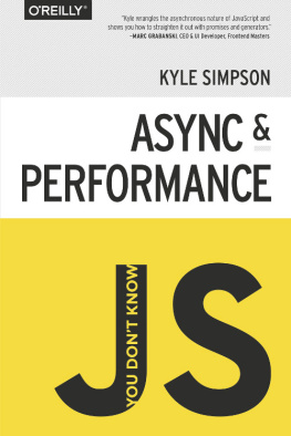 Kyle Simpson - You Dont Know JS: Async & Performance