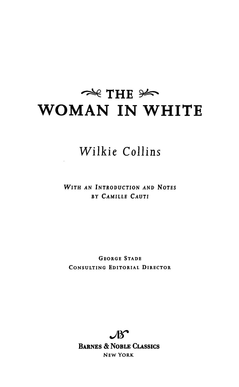 WILKIE COLLINS William Wilkie Collins was born in London on January 8 1824 - photo 2
