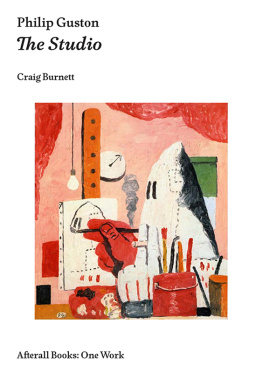 Craig Burnett - Philip Guston: The Studio