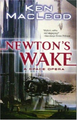 Ken MacLeod - Newton's Wake