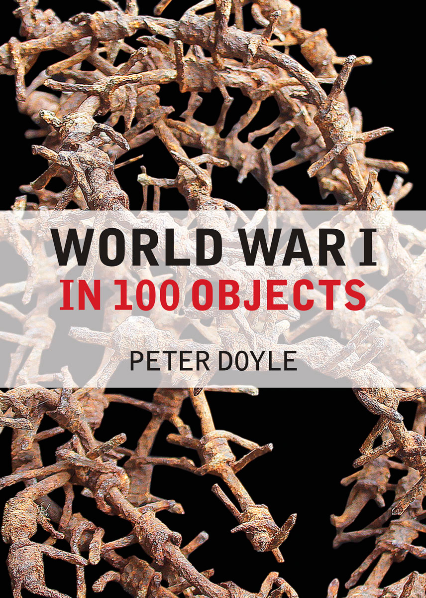 World War I in 100 Objects - image 2