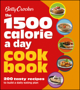 Betty Crocker Betty Crockers 1500 Calorie a Day Cookbook