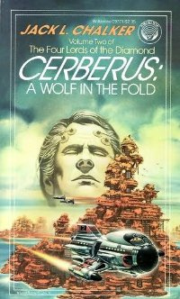 Jack L. Chalker - Cerberus: A Wolf in Fold (The Four Lords of the Diamond, Vol. 2)