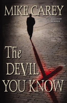 Mike Carey - The Devil You Know