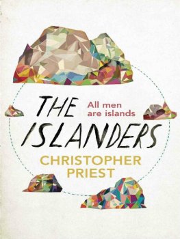 Christopher Priest - The Islanders