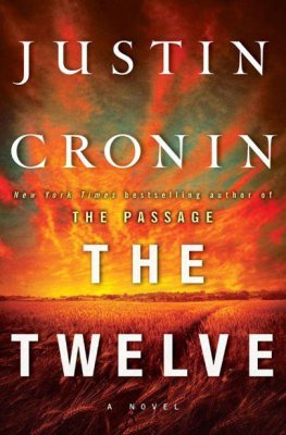 Justin Cronin - The Twelve