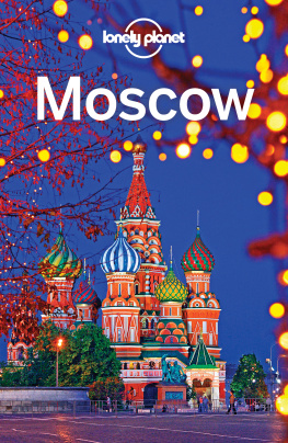 Mara Vorhees - Lonely Planet Moscow