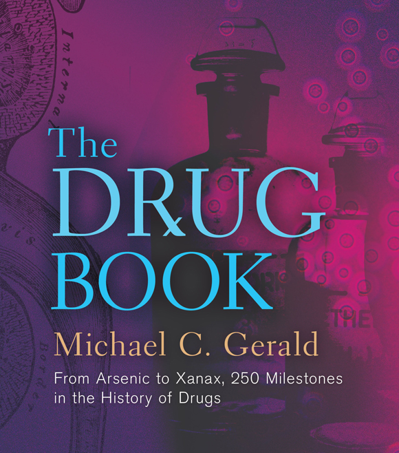 Books by Michael C Gerald The Complete Idiots Guide to Prescription Drugs - photo 1