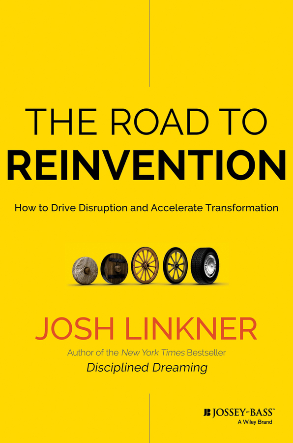 Contents Pages Guide Praise for The Road to Reinvention The Road to - photo 1