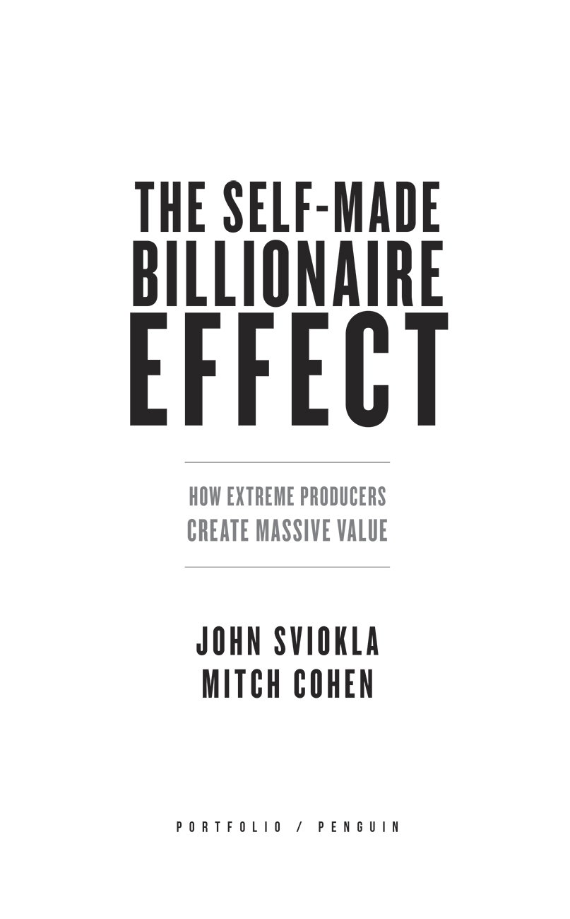 The Self-made Billionaire Effect How Extreme Producers Create Massive Value - image 2