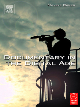 Maxine Baker - Documentary in the Digital Age