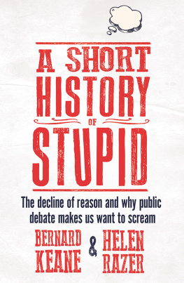 Bernard Keane - A Short History of Stupid