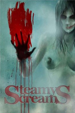 Jack Burton - Steamy Screams: Anthology of Erotic Horror