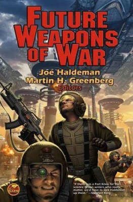 Joe Haldeman Future Weapons of War