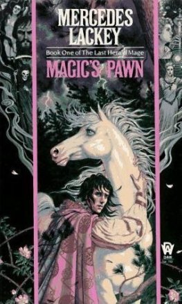 Mercedes Lackey - Magic's Pawn