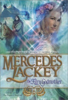 Mercedes Lackey - Fairy Godmother