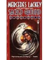 Mercedes Lackey - Sacred Ground