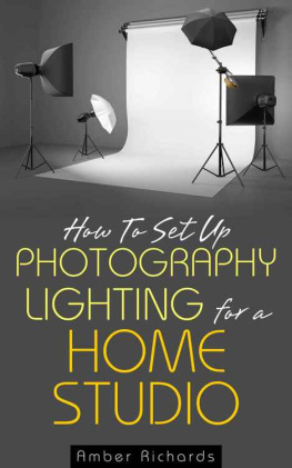 Amber Richards - How to Set Up Photography Lighting for a Home Studio