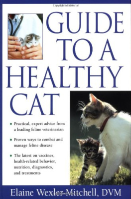 Elaine Wexler-Mitchell - Guide to a Healthy Cat