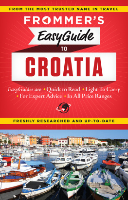 Jane Foster - Frommers EasyGuide to Croatia