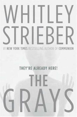 Whitley Strieber - The Grays