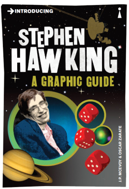 J. P. McEvoy - Introducing Stephen Hawking: A Graphic Guide