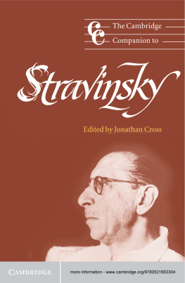 Jonathan Cross The Cambridge Companion to Stravinsky