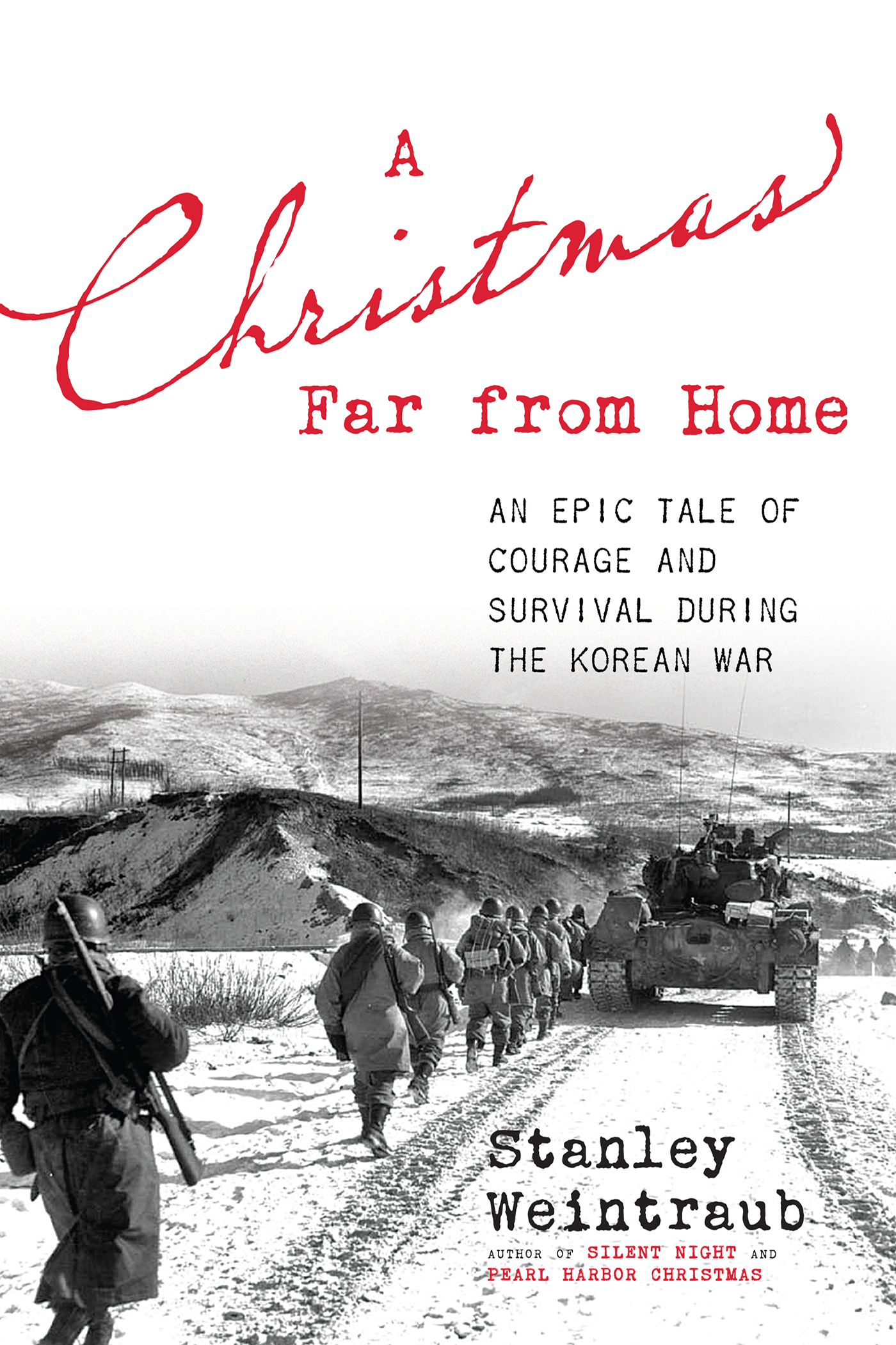 A Christmas Far from Home A Christmas Far from Home An Epic Tale of Courage and - photo 1