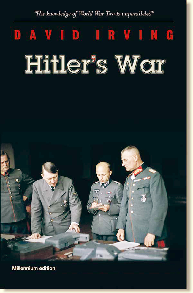 David Irving HITLERS WAR and The War Path Two books in English stand out - photo 1