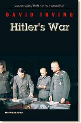 David Irving - Hitlers War and the War Path