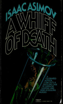 Isaac Asimov - A Whiff of Death