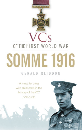 Gerald Gliddon - Somme 1916