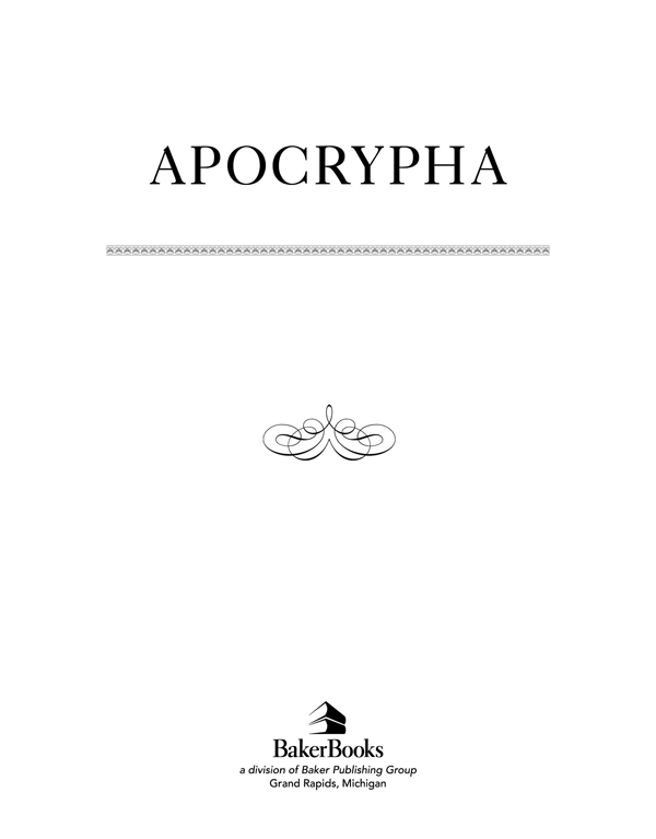 Contents The Names and Order of the Books Called the Apocrypha Cover Title Page - photo 1